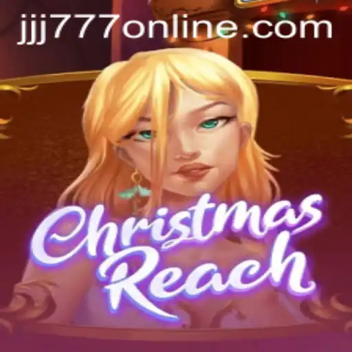 ChristmasReach: A Festive Gaming Extravaganza with JJJ777