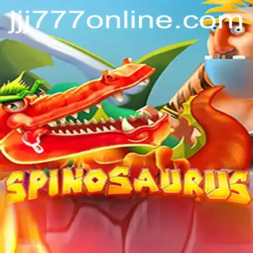 Unveiling the Thrills of Spinosaurus: A Unique Gaming Experience with JJJ777